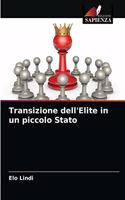 Transizione dell'Elite in un piccolo Stato