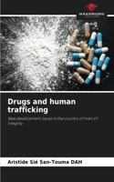 Drugs and human trafficking