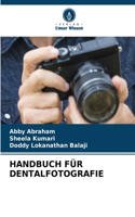 Handbuch Für Dentalfotografie