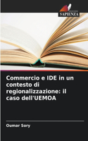Commercio e IDE in un contesto di regionalizzazione