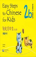 Easy Steps to Chinese for Kids Word Cards 2b