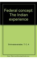 Federal Concept: The Indian Experience