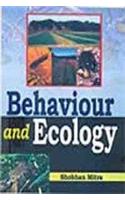 Behaviour and Ecology