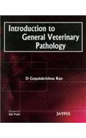 Introduction to General Veterinary Pathology
