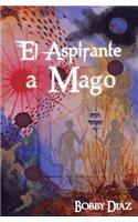 Aspirante a Mago: Un viaje hasta el centro de tu Corazon