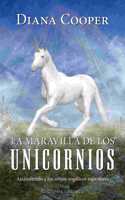 Maravilla de Los Unicornios, La
