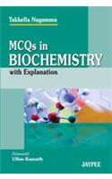 MCQs in Biochemistry with Explanation
