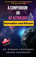 A Compendium on KP Astrology - Remedies and Rituals