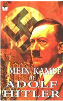 Mein Kampf By Adolf Hitler