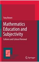 Mathematics Education and Subjectivity