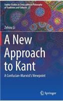 New Approach to Kant