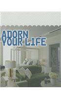 Adorn Your Life