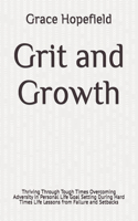 Grit and Growth