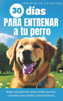 El método para adiestrar a su perro en 15 minutos al día