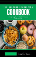Glucose Revolution Cookbook