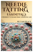 Needle Tatting Essentials