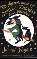 Adeventures of Stella Earwax and Friends