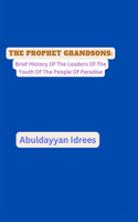 Prophet Grandsons