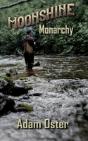 Moonshine Monarchy