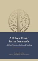 Hebrew Reader for the Pentateuch