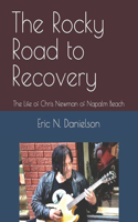 The Rocky Road to Recovery
