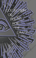 A Collection of Poetry for The Craft