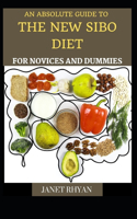 The Absolute Guide To The New SIBO Diet For Novices And Dummies