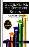 Guidelines for the Successful Student