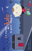 voyage de Julo le petit vampire