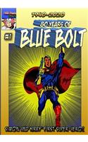 80 Years of Blue Bolt