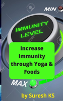 Increase Immunity through Yoga & Foods