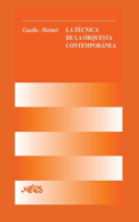 Técnica de la Orquesta Contemporánea