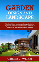 Garden Design and Landscape