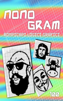 Nonogram Enigmistica: Rompicapi logici grafici 100 giochi di pixel art Hanjie Picross Puzzle Griglie logiche VOL 2