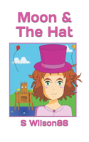 Moon & The Hat
