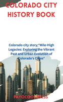 Colorado City History Book