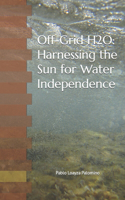 Off-Grid H2O