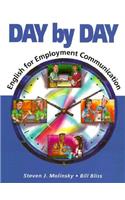 Day by Day: English for Employment Communication