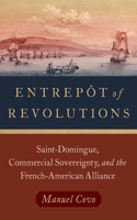 Entrepot of Revolutions