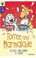 Oxford Reading Tree All Stars: Oxford Level 11 Toffee and Marmalade