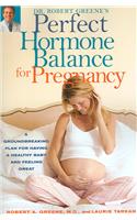 Perfect Hormone Balance for Pregnancy