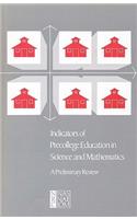 Indicators of Precollege Education in Science and Mathematics