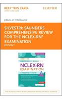 Saunders Comprehensive Review for the Nclex-Rn? Examination Elsevier eBook + Evolve (Retail Access Cards): Elsevier Ebook on Vitalsource