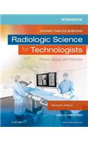 Workbook for Radiologic Science for Technologists - E-Book: Workbook for Radiologic Science for Technologists - E-Book