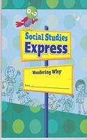 Social Studies Express 2014 Interactive Journal Grade 1