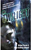 Mr. Twilight