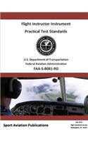 Flight Instructor Instrument Practical Test Standards - Airplane and Helicopter