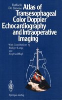 Atlas of Transesophageal Color Doppler Echocardiography and Intraoperative Imaging