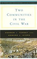 Two Communities in the Civil War