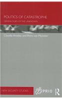 Politics of Catastrophe